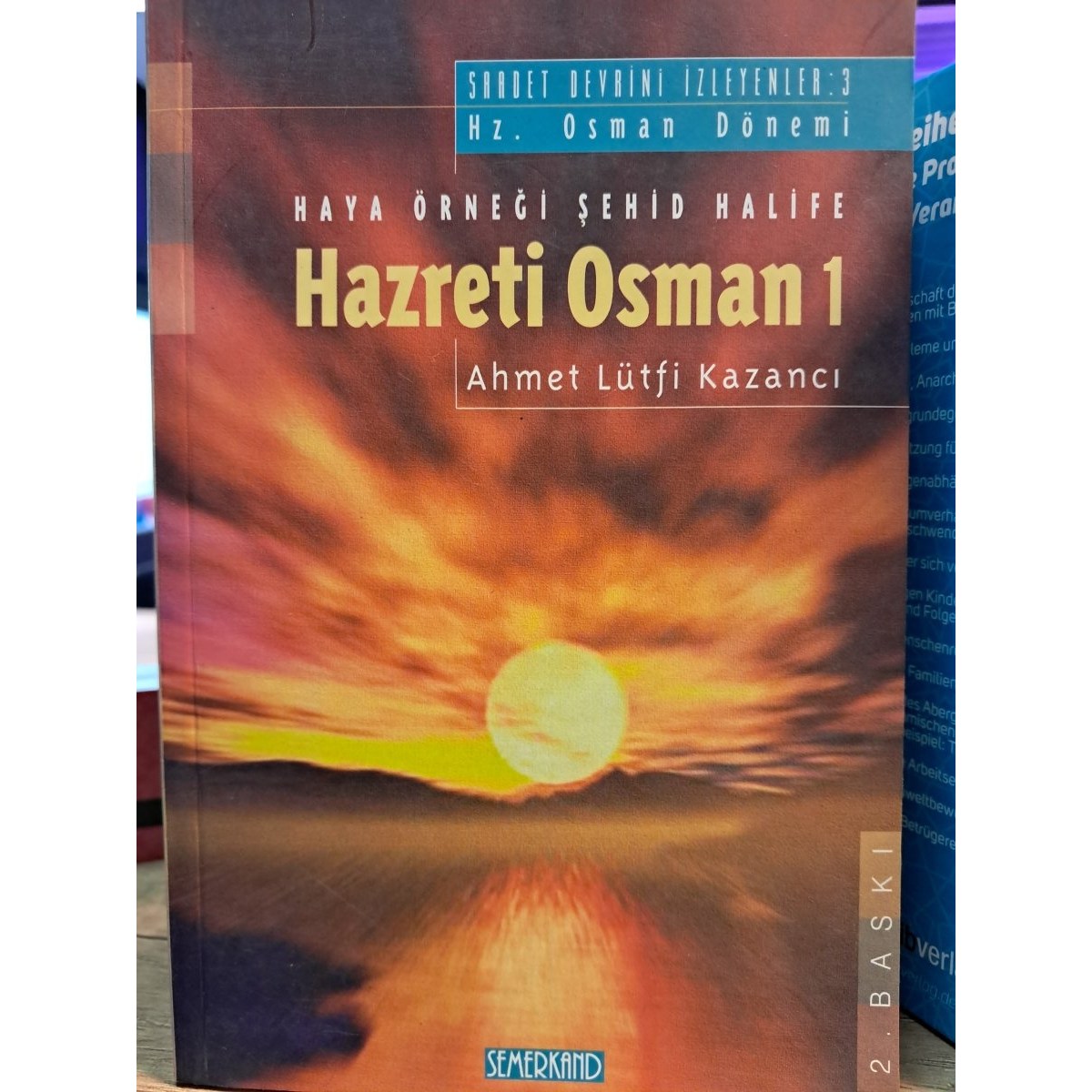 Haya Örneği Hazreti Osman 1 -